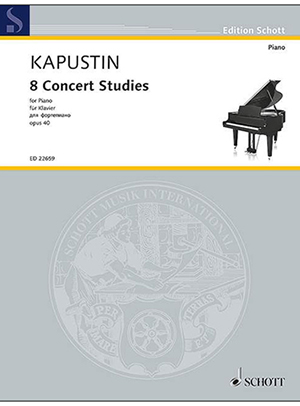 Nikolai Kapustin - 8 Concert Studies, Op. 40 For Piano